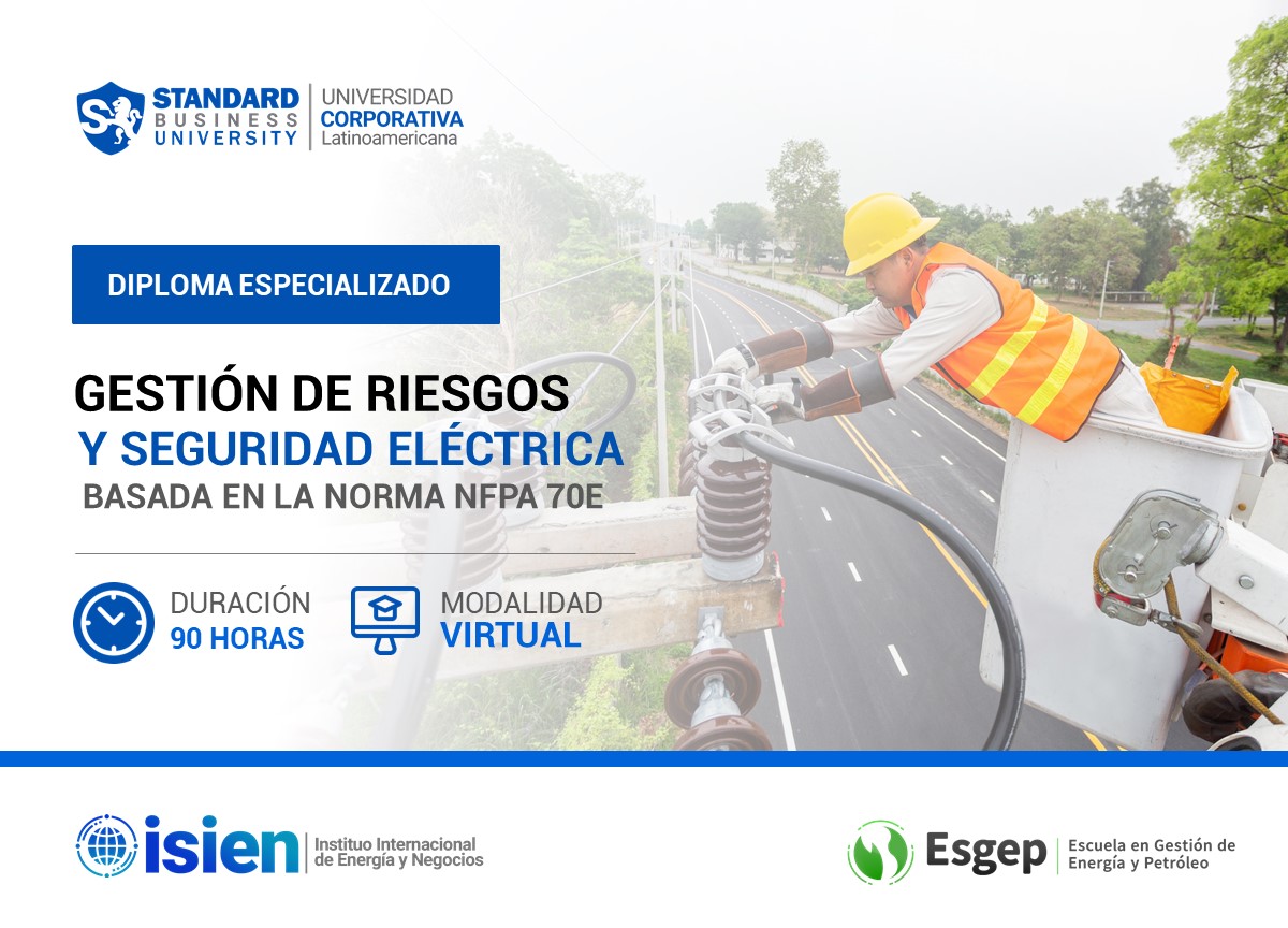 GESTIÓN DE RIESGOS Y SEGURIDAD ELECTRICA BASADA EN LA NORMA NFPA 70E