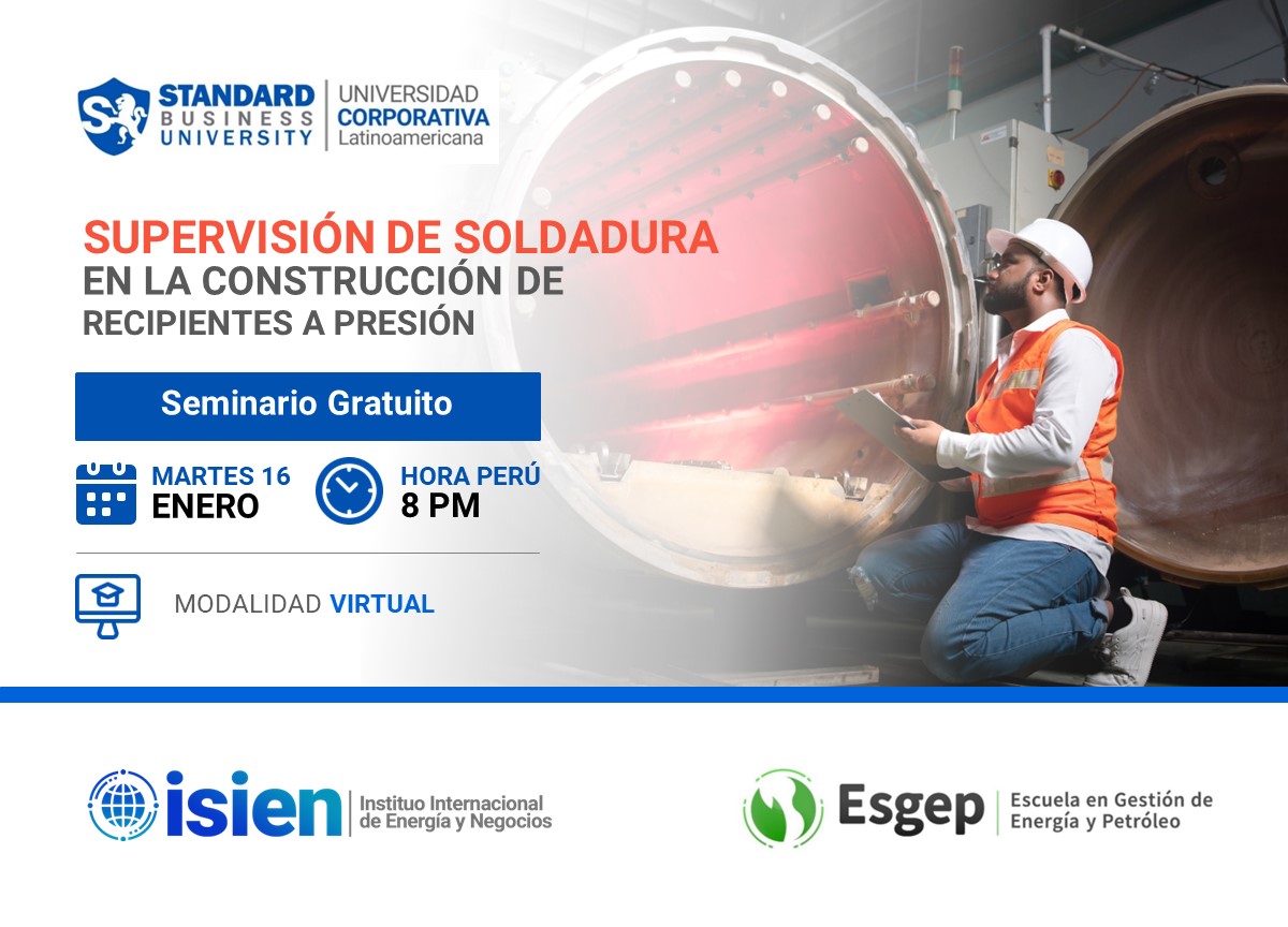 SUPERVISIÓN DE SOLDADURA EN LA CONSTRUCCIÓN DE RECIPIENTES A PRESIÓN