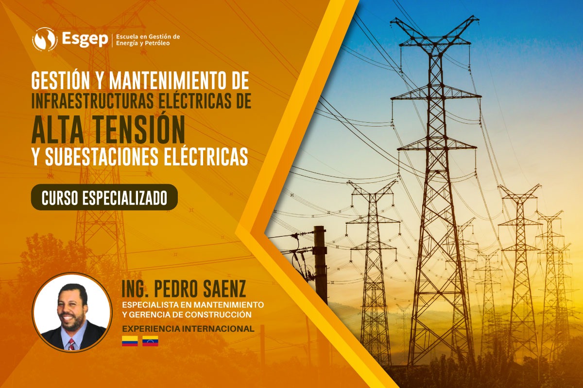 Gestión y Mantenimiento de Infraestructuras Eléctricas de Alta tensión y Subestaciones Eléctricas